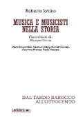 Cover-Bild zum Titel 'Musica e musicisti nella storia. Dal tardo Barocco e all'Ottocento' von 'Roberto Iovino'