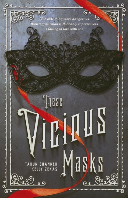 These Vicious Masks - Tarun Shanker