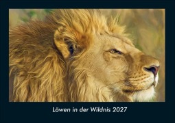 Cover-Bild zum Titel 'Löwen in der Wildnis 2027 Fotokalender DIN A4' von 'Tobias Schmitt, Kevin Heber'