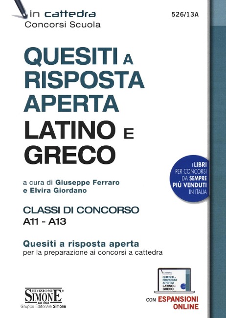 Quesiti a risposta aperta. Latino e greco. Classi di concorso A11 - A13 - 