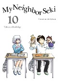 Cover-Bild zum Titel 'My Neighbor Seki 10' von 'Takuma Morishige'