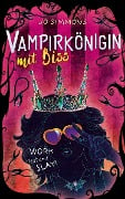 Vampirkönigin mit Biss. Work, rest and slay! - Jo Simmons