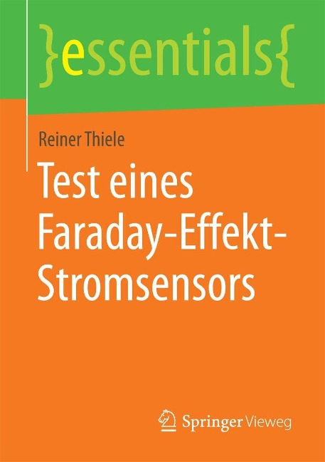 Test eines Faraday-Effekt-Stromsensors - Reiner Thiele