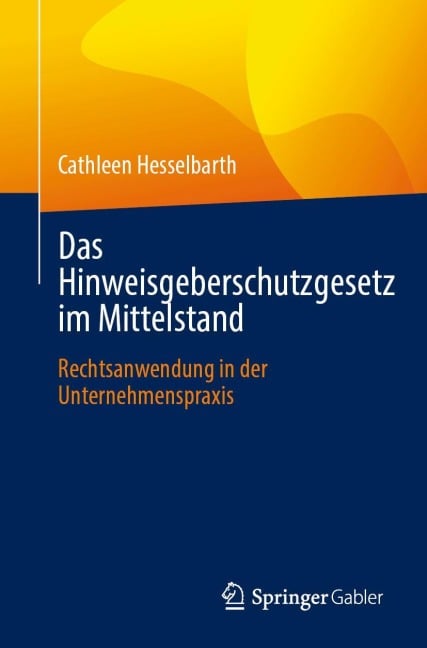 Das Hinweisgeberschutzgesetz im Mittelstand - Cathleen Hesselbarth