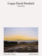 Cover-Bild zum Titel 'Abendlicht' von 'Caspar David Friedrich'