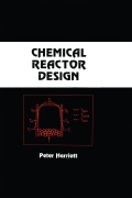Cover-Bild zum Titel 'Chemical Reactor Design' von 'Peter Harriott'