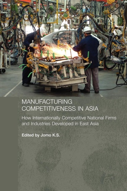 Manufacturing Competitiveness in Asia - 