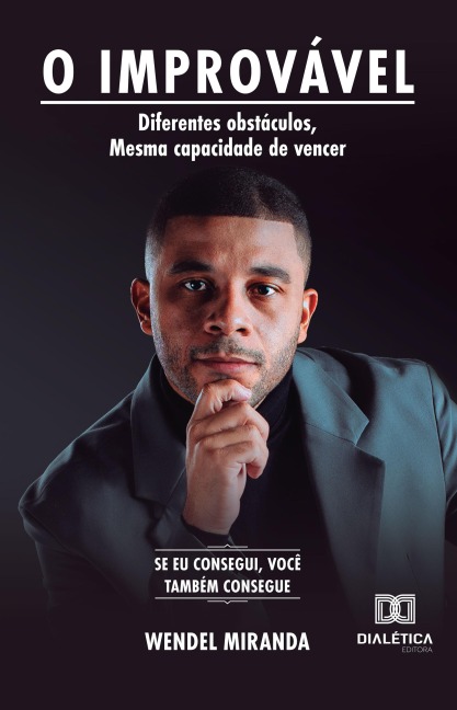 O Improvável - Wendel Miranda