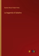 Cover-Bild zum Titel 'La leggenda di Saladino' von 'Gaston Bruno Paulin Paris'