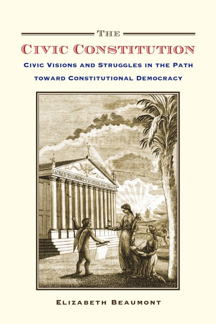 The Civic Constitution - Elizabeth Beaumont