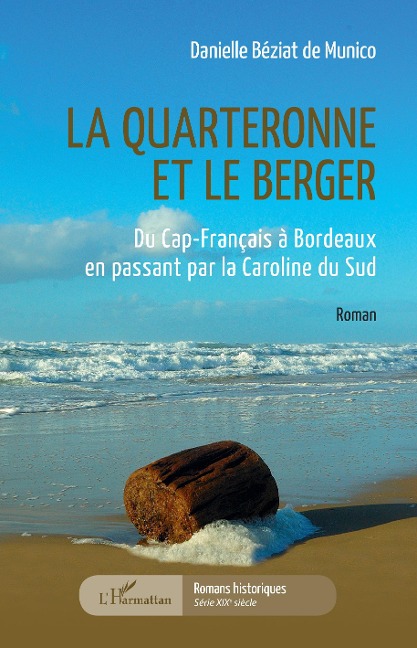 La quarteronne et le berger - Beziat de Munico