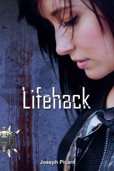 Lifehack - Joseph Picard