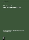 Cover-Bild zum Titel 'Ritual-Litteratur' von 'Alfred Hillebrandt'