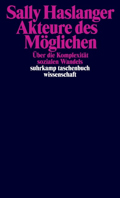 Akteure des Möglichen - Sally Haslanger
