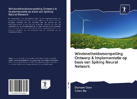 Windsnelheidsvoorspelling Ontwerp & Implementatie op basis van Spiking Neural Network - Dianwei Qian, Yufen Ma