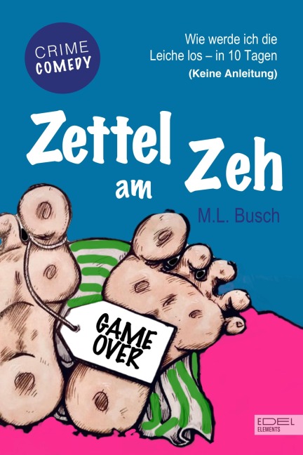 Zettel am Zeh - M. L. Busch