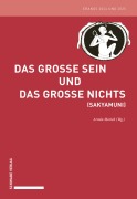 Cover-Bild zum Titel 'Das Große Sein und das Große Nichts (Sakyamuni)' von ''