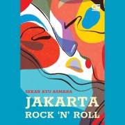 Cover-Bild zum Titel 'Jakarta Rock 'N' Roll' von 'Sekar Ayu Asmara'