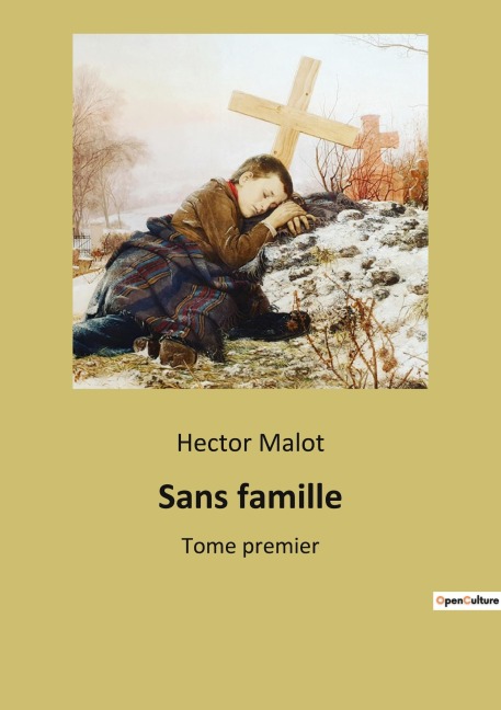 Sans famille - Hector Malot