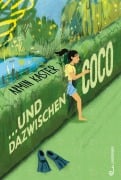 Cover-Bild zum Titel '... und dazwischen Coco' von 'Armin Kaster'