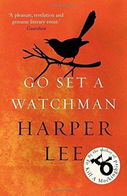 Go Set a Watchman - Harper Lee