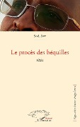 Cover-Bild zum Titel 'Le procès des béquilles' von 'Sow'