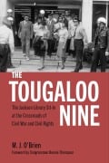 Cover-Bild zum Titel 'The Tougaloo Nine' von 'M. J. O'Brien'