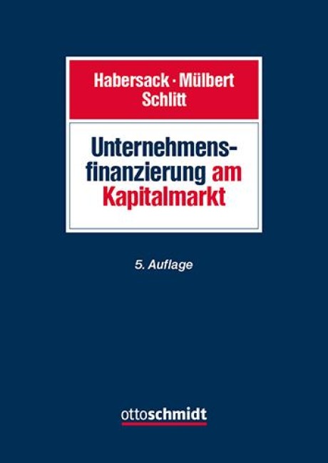 Unternehmensfinanzierung am Kapitalmarkt - 