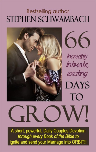 66 Days to Grow - Stephen Schwambach