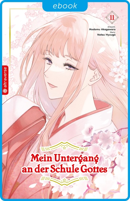 Mein Untergang an der Schule Gottes 11 - Natsu Hyuuga, Modomu Akagawara