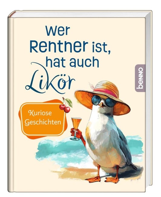 Wer Rentner ist, hat auch Likör - 