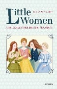 Cover-Bild zum Titel 'Little Women. Vier Schwestern halten zusammen' von 'Louisa May Alcott'