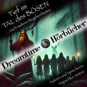 Cover-Bild zum Titel 'Tief im Tal des Bösen' von 'Anjeschka Jantos'