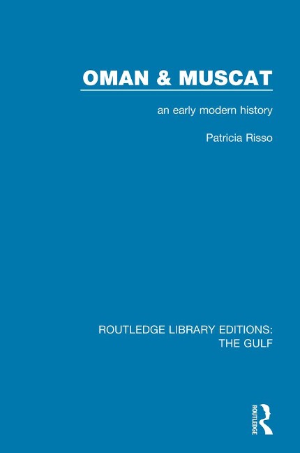 Oman and Muscat - Patricia Risso