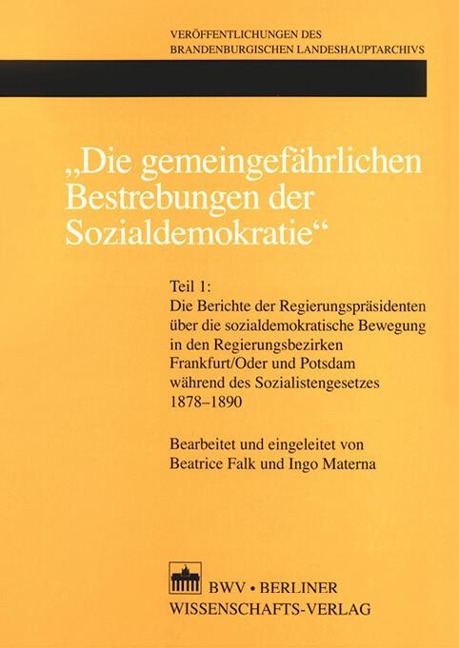 'Die gemeingefährlichen Bestrebungen der Sozialdemokratie' - Beatrice Falk