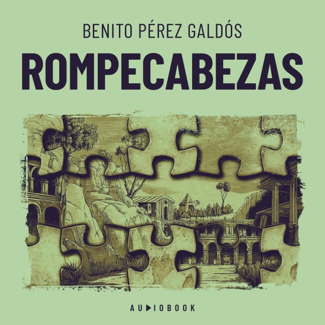 Rompecabezas - Benito Perez Galdos