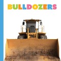 Bulldozers - Meg Greve
