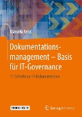 Cover-Bild zum Titel 'Dokumentationsmanagement - Basis für IT-Governance' von 'Manuela Reiss'