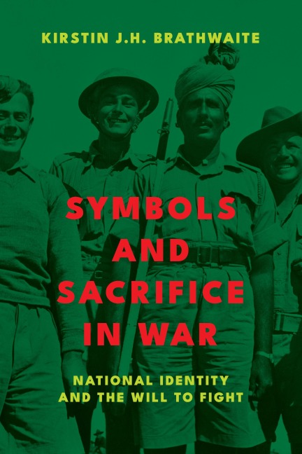 Symbols and Sacrifice in War - Kirstin J. H. Brathwaite