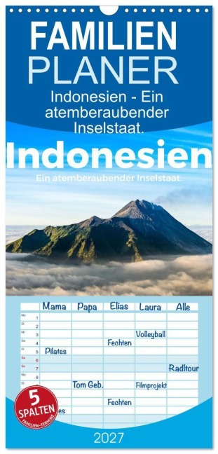Familienplaner 2027 - Indonesien - Ein atemberaubender Inselstaat. mit 5 Spalten (Wandkalender, 21 x 45 cm) CALVENDO - M. Scott