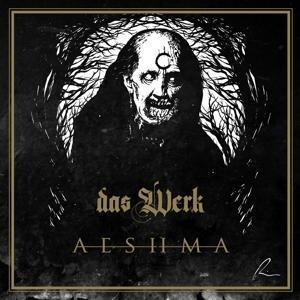 Aeshma - Das Werk