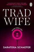 Cover-Bild zum Titel 'Trad Wife' von 'Saratoga Schaefer'