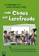 Cover-Bild zum Titel 'So bekomme ich meine Klasse ruhig - Vom Chaos zur Lernfreude' von 'Rob Plevin'