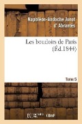 Cover-Bild zum Titel 'Les Boudoirs de Paris. Tome 5' von 'Abrantes-N'