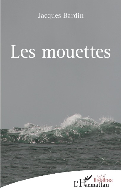 Les mouettes - Bardin
