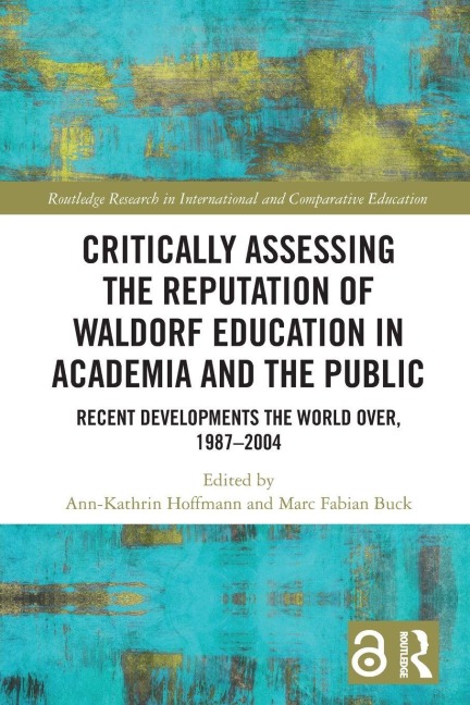 Critically Assessing the Reputation of Waldorf Education in Academia and the Public - 
