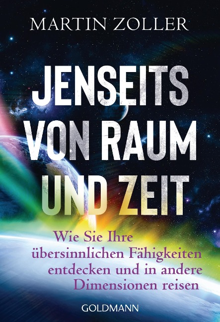 Jenseits von Raum und Zeit - Martin Zoller