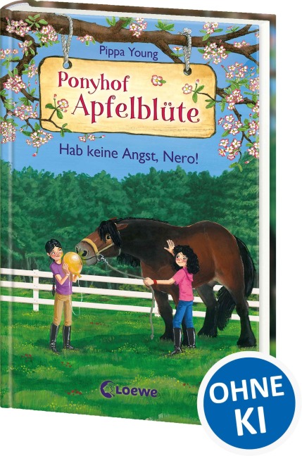 Ponyhof Apfelblüte (Band 26) - Hab keine Angst, Nero! - Pippa Young