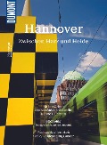 Cover-Bild zum Titel 'DuMont BILDATLAS Hannover zwischen Harz und Heide' von 'Andrea Lammert'
