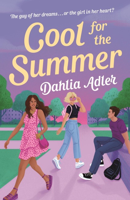 Cool for the Summer - Dahlia Adler